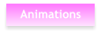 Animations
